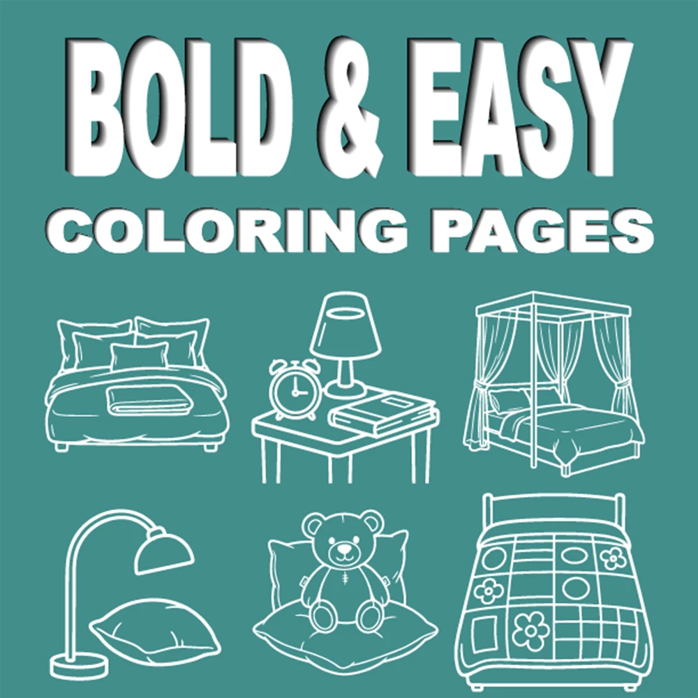 Bedroom and Sleep Themed Coloring Book with Bold Lines and Simple Designs.