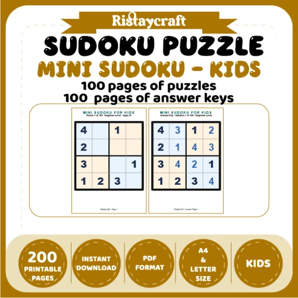 Mini Sudoku Puzzle for Kids 100 Puzzle Pages + 100 Answer Key Pages