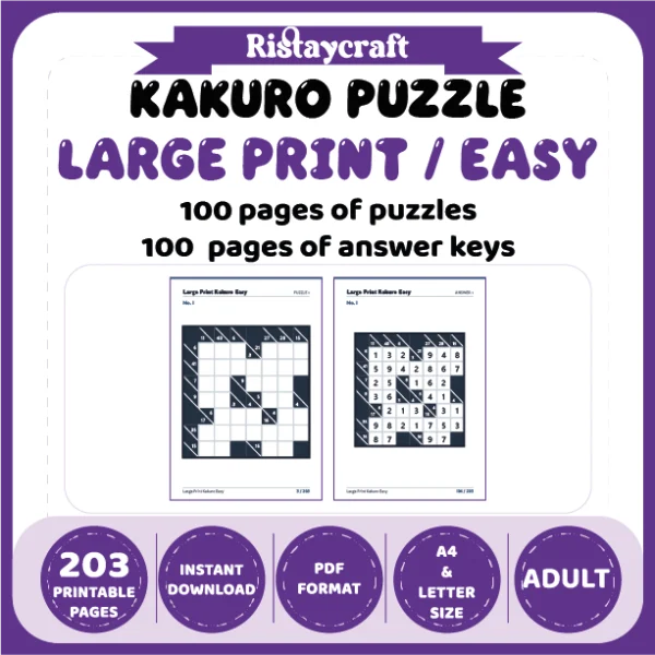 Kakuro Puzzle Large Print Easy 100 Puzzle Pages + 100 Answer Key Pages