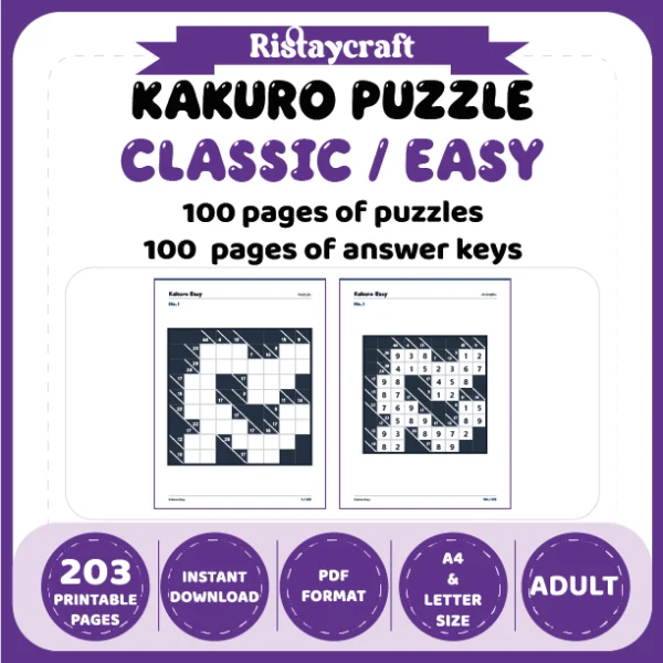Kakuro Puzzle Classic Easy 100 Puzzle Pages + 100 Answer Key Pages