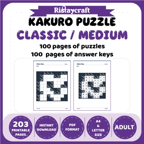Kakuro Puzzle Classic Medium 100 Puzzle Pages + 100 Answer Key Pages