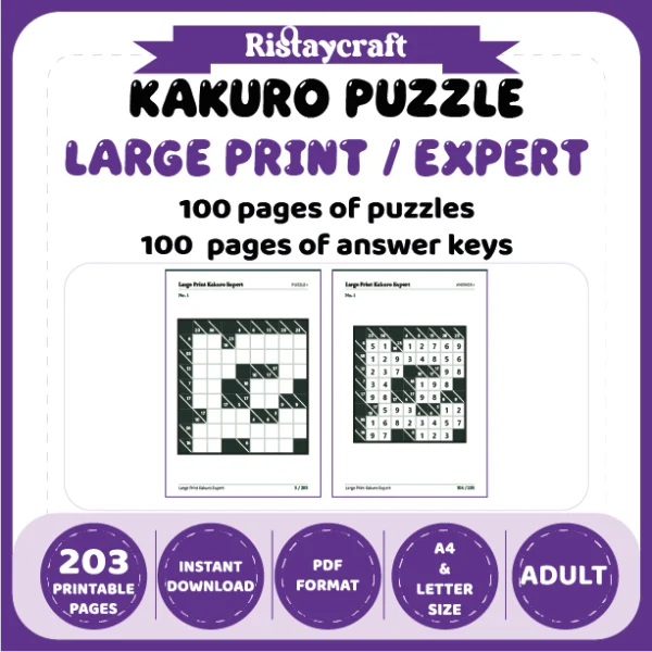 Kakuro Puzzle Large Print Expert 100 Puzzle Pages + 100 Answer Key Pages