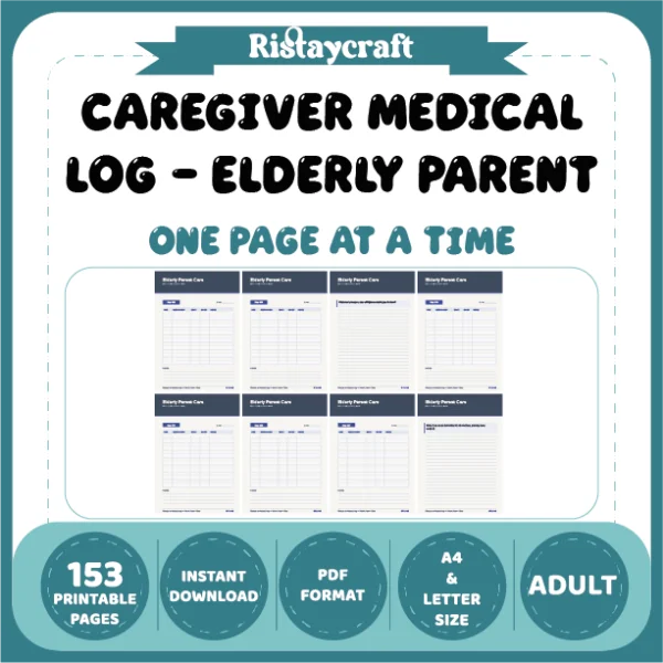 Caregiver Medical Log – Elderly Parent