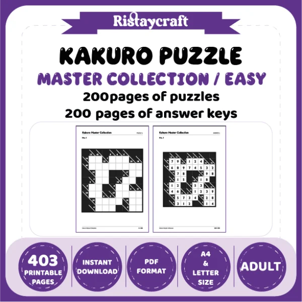 Kakuro Puzzle Master Collection Easy 200 Puzzle Pages + 200 Answer Key Pages
