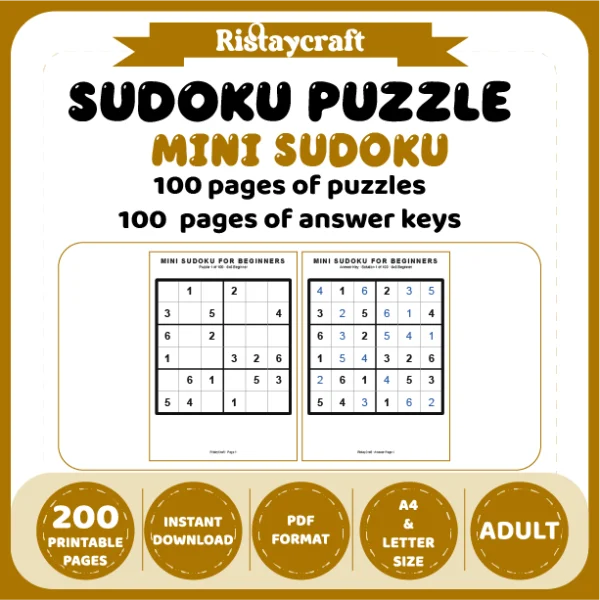 Mini Sudoku 100 Pages of Puzzles 100 Pages of Answer Keys