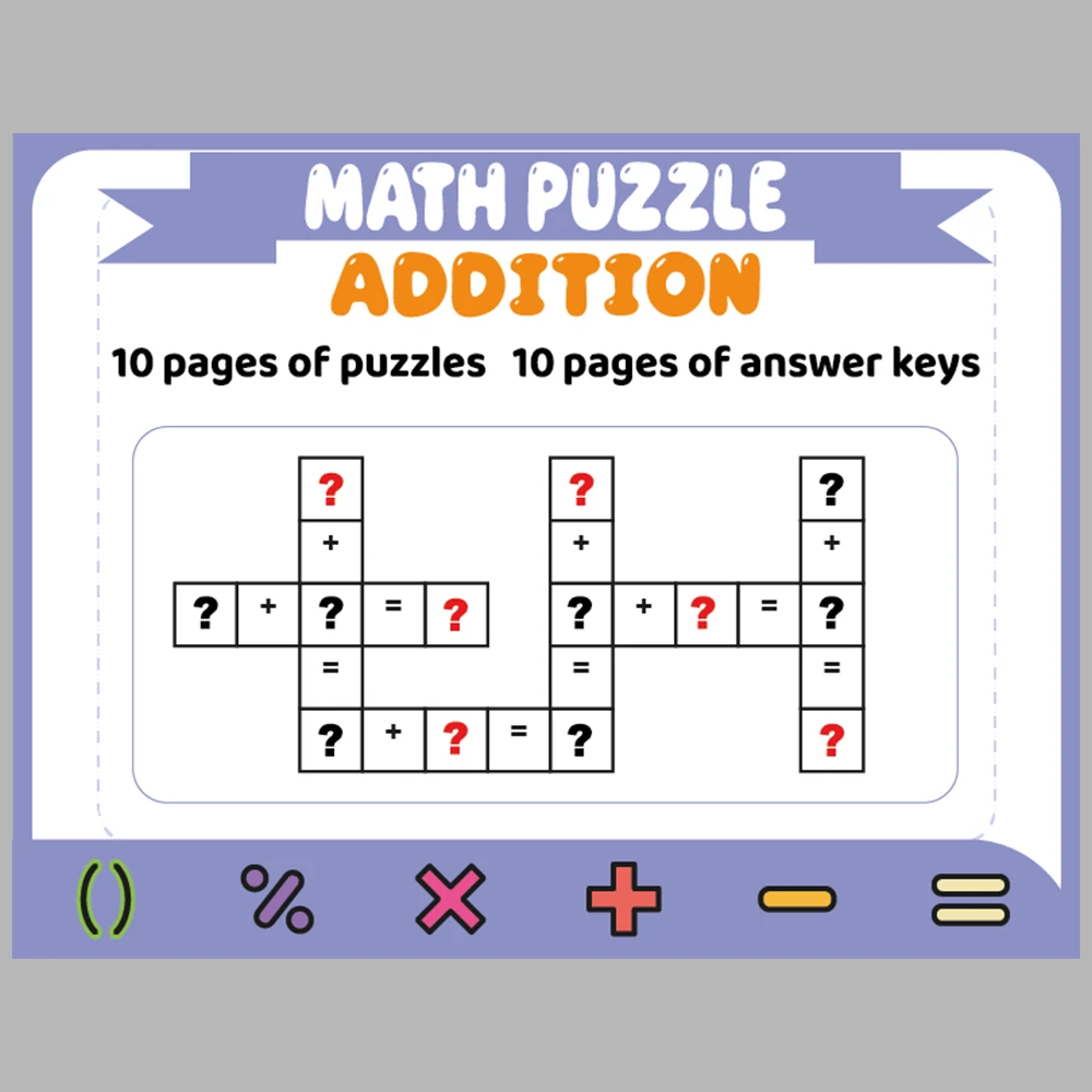 Math Puzzle Addition 10 Puzzle Pages + 10 Answer Key Pages (Vol. 3)