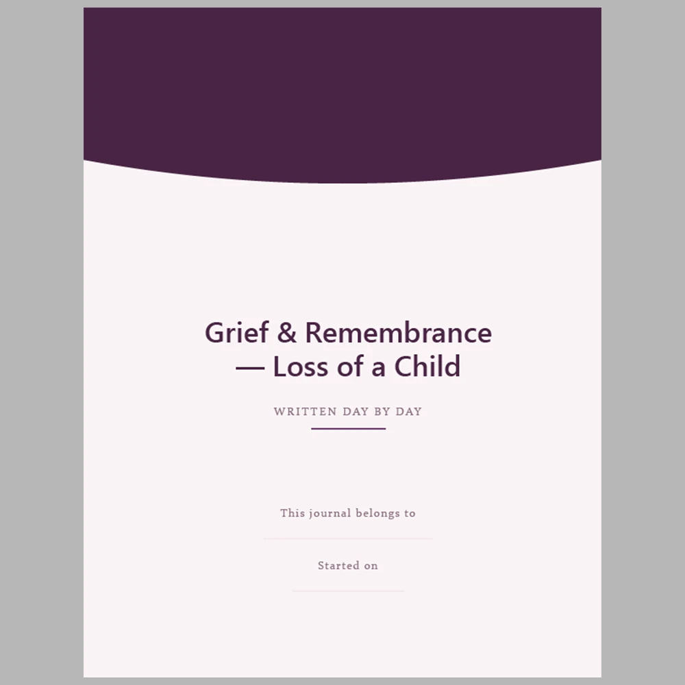 Grief & Remembrance Loss of a Child