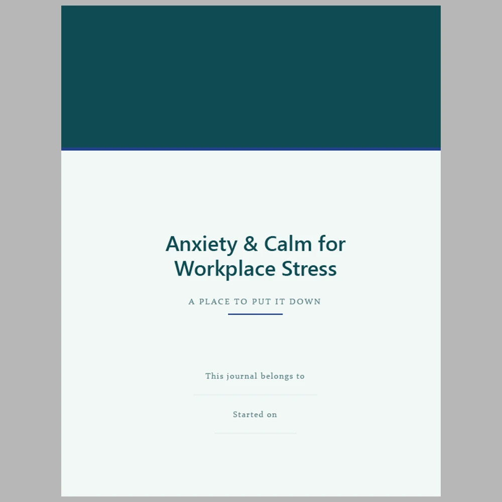 Anxiety & Calm for Workplace Stress