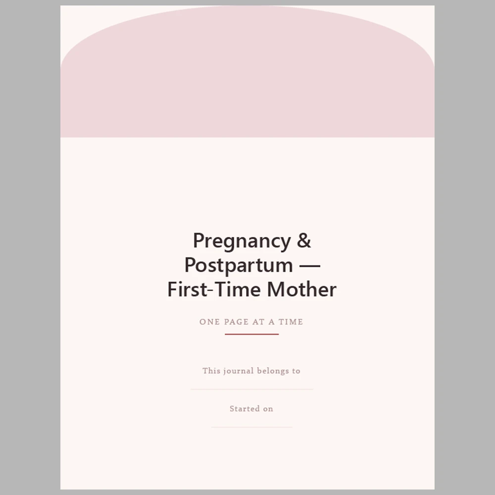 Pregnancy & Postpartum First Time Mother
