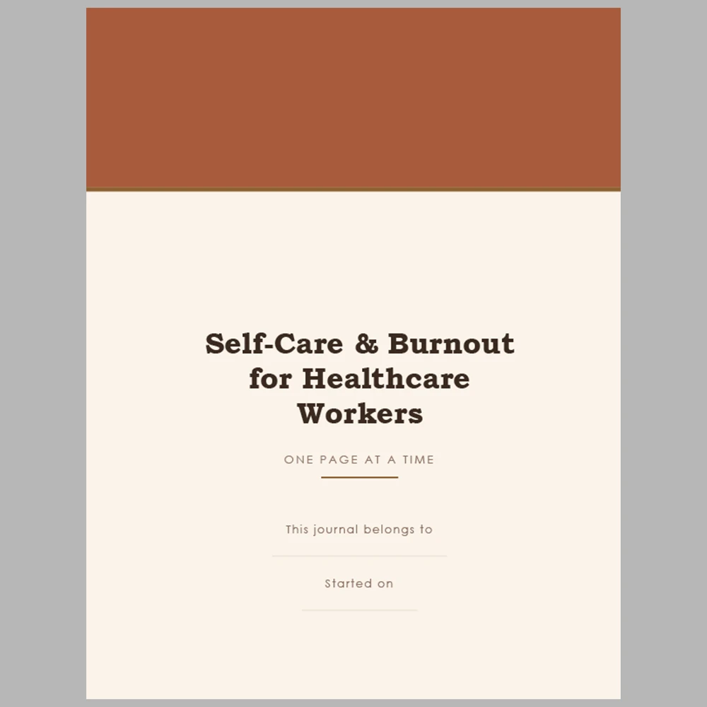 Self Care & Burnout for Healthcare Workers