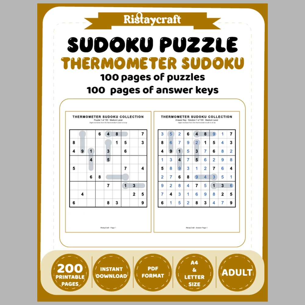 Sudoku Puzzle Thermometer Sudoku 100 Puzzle Pages + 100 Answer Key Pages