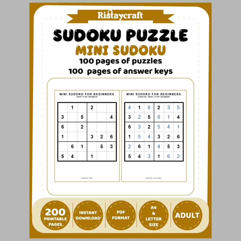 Mini Sudoku 100 Pages of Puzzles 100 Pages of Answer Keys