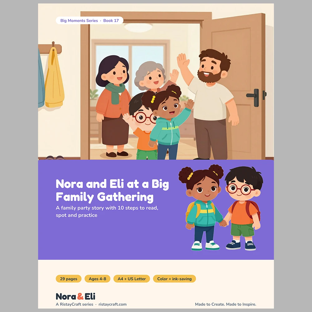 Big Family Gatherings Social Narrative for Kids | 29-Page Printable Big Moment Story Ages 4–8 | Family Party Shy Feelings Activities