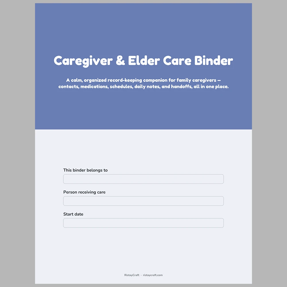 Caregiver Binder Printable | Elder Care Organizer | Medication, Appointments, Care Schedule & Handoff Log | Instant Download PDF