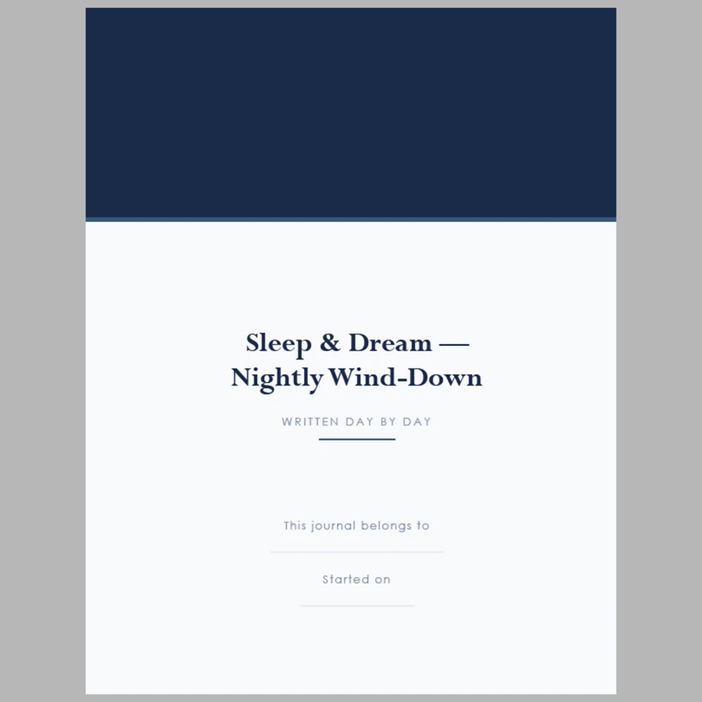 Sleep & Dream Nightly Wind-Down: Written Day by Day