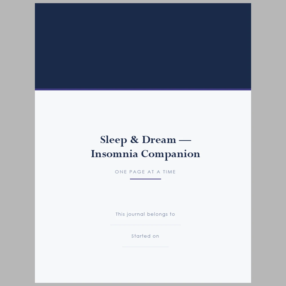 Sleep & Dream Insomnia Companion: One Page at a Time
