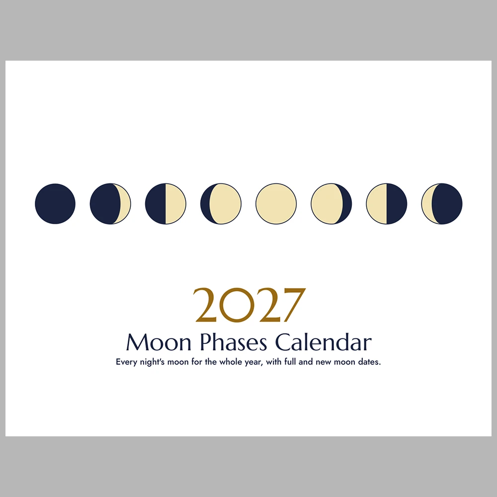 2027 Moon Phases Calendar Printable | Lunar Phase Monthly Wall Calendar | Sunday & Monday Start | Letter A4 Desk Pad PDF