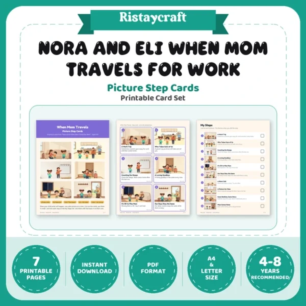 When Mom Travels Picture Step Cards | Printable Visual Sequence Cards for Kids Ages 4–8 | Social Narrative Companion