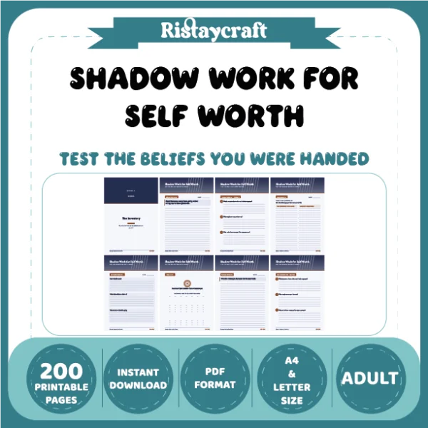 Shadow Work for Self-Worth: Test the Beliefs You Were Handed