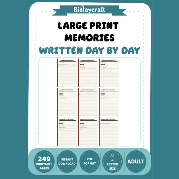 Large Print Memories Written Day by Day